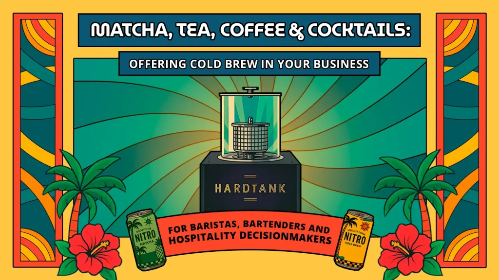 Webinars 3 Matcha, Tea, Coffee, Cocktails & More: Offering Cold Brew In Your Business